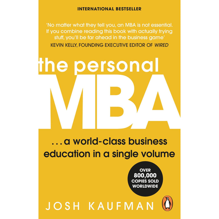 The Personal MBA: The bestselling business book containing you everything you need to know about marketing, management and leadership - The Book Bundle