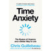 Time Anxiety: The Illusion of Urgency and a Better Way to Live - The Book Bundle