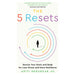The 5 Resets: Rewire Your Brain and Body for Less Stress and More Resilience - The Book Bundle