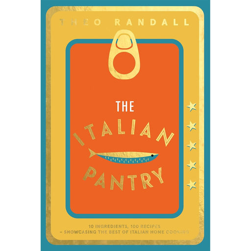 The Italian Pantry: 10 Ingredients, 100 Recipes – Showcasing the Best of Italian Home Cooking - The Book Bundle