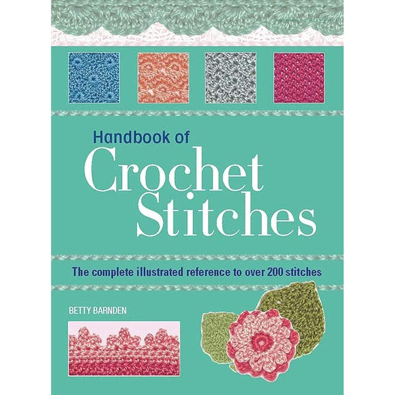 200 Crochet Stitches,200 Crochet Blocks,Handbook of Crochet Stitches 3 Books Collection Set - The Book Bundle