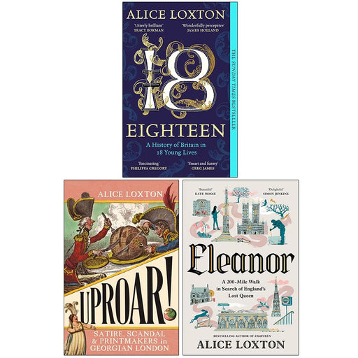 Alice Loxton 3 Books Collection Set (Eighteen, Eleanor(HB), UPROAR!) - The Book Bundle