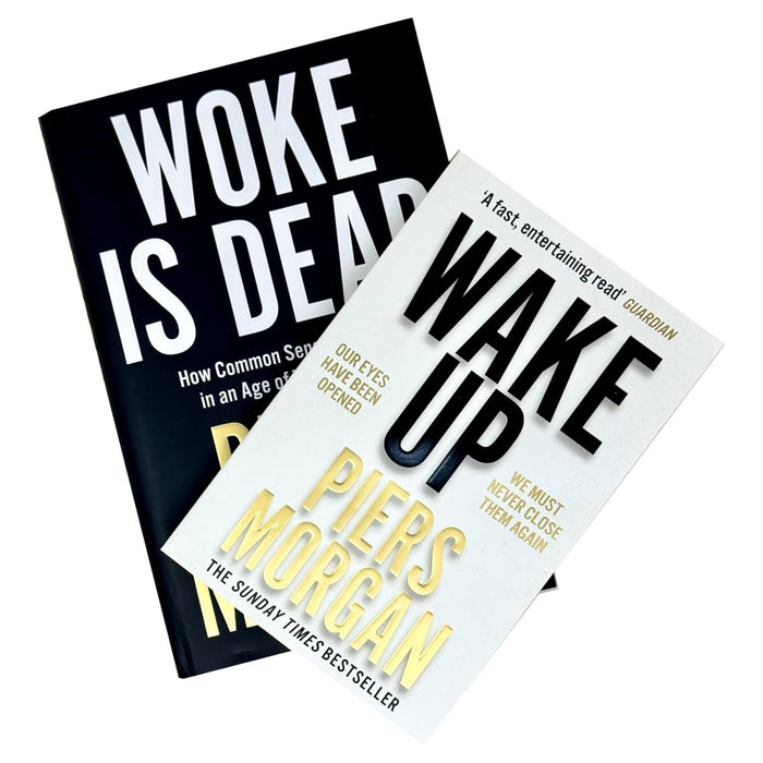 Piers Morgan 2 Books Collection Set (Wake Up & Woke Is Dead) - The Book Bundle