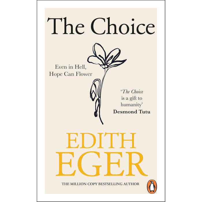 The Choice: A true story of hope by Edith Eger - The Book Bundle