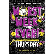 Worst Week Ever! Series 7 Books Collection Set By Eva Amores & Matt Cosgrove Tuesday, Wednesday - The Book Bundle