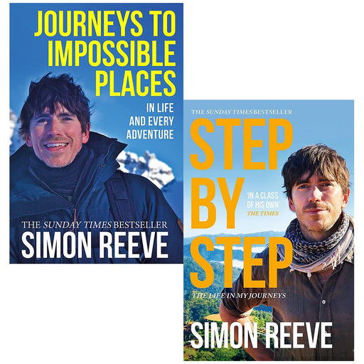 Simon Reeve 2 Books Set (Journeys to Impossible Places & Step By Step) - The Book Bundle