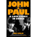 John and Paul: A Love Story in Songs - 'The first new Beatles story in decades' by Ian Leslie - The Book Bundle