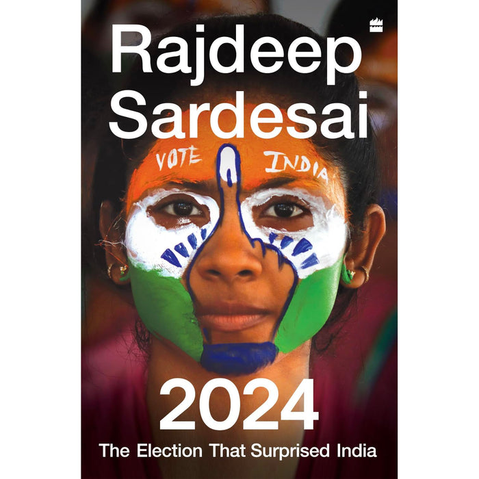 2024: The Election That Surprised India - The Book Bundle