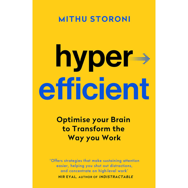 Hyperefficient: Simple Methods to Optimise your Brain and Transform the Way you Work (Yellow Kite) - The Book Bundle