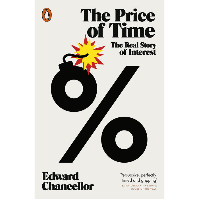 The Price of Time: The Real Story of Interest | Edward Chancellor - The Book Bundle