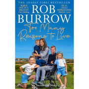 Too Many Reasons to Live, The Extra Mile & With You Every Step By Rob Burrow, Kevin Sinfield 3 Books Collection Set - The Book Bundle