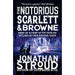 Scarlett and Browne Series 3 Books Set by Jonathan Stroud The Notorious, The Legendary, The Outlaws - The Book Bundle