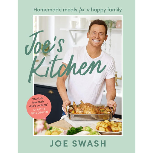 Joe’s Kitchen: The SUNDAY TIMES BESTSELLER debut cookbook full of healthy family food and budget-friendly - The Book Bundle