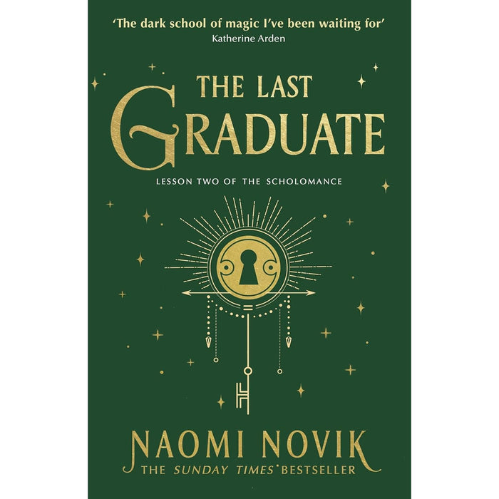 The Last Graduate: The Sunday Times bestselling dark academia fantasy and sequel to A Deadly Education by Naomi Novik - The Book Bundle