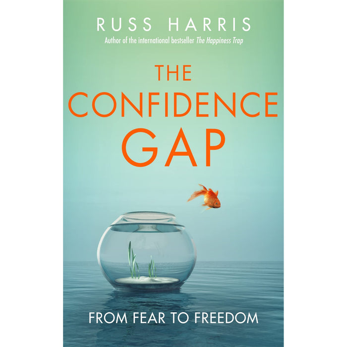 The Confidence Gap: From Fear to Freedom - The Book Bundle