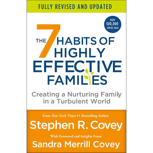 7 Habits of Highly Effective Families (Fully Revised and Updated): Creating a Nurturing Family in a Turbulent World - The Book Bundle