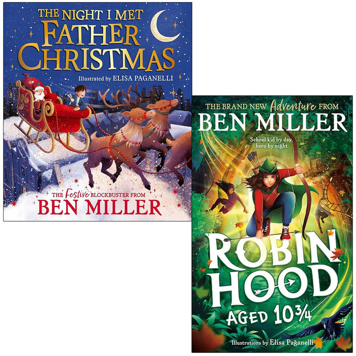 Ben Miller Collection 2 Books Set (The Night I Met Father Christmas and Robin Hood Aged 10 3/4) - The Book Bundle
