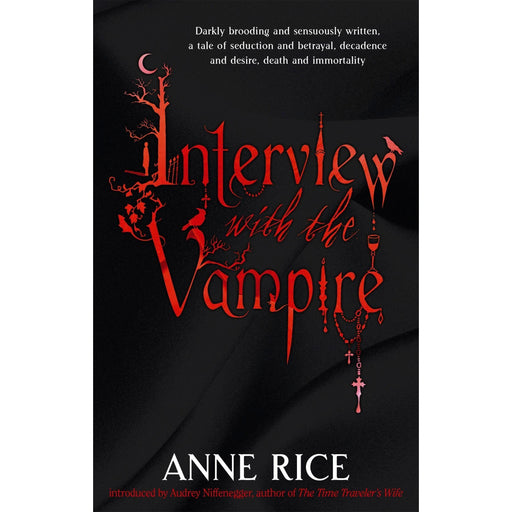 Interview With The Vampire: Number 1 in series (Vampire Chronicles): Volume 1 in series - The Book Bundle