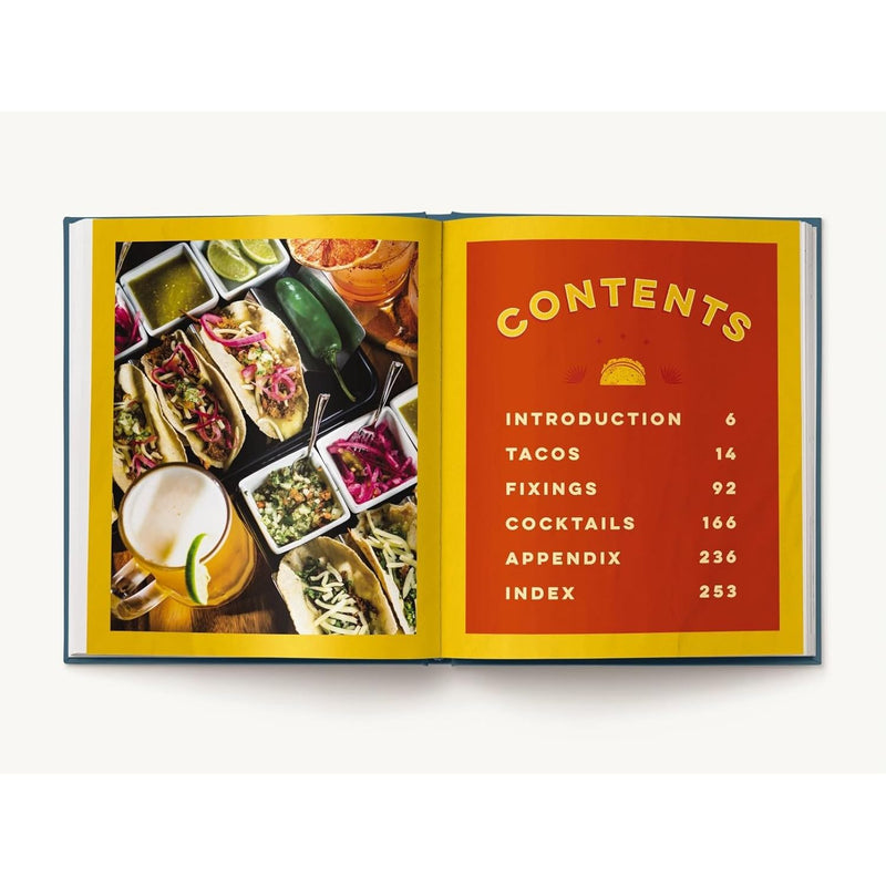 Tacos and Tequila: 100+ Vibrant Recipes That Bring Mexico to Your Kitchen Hardcover