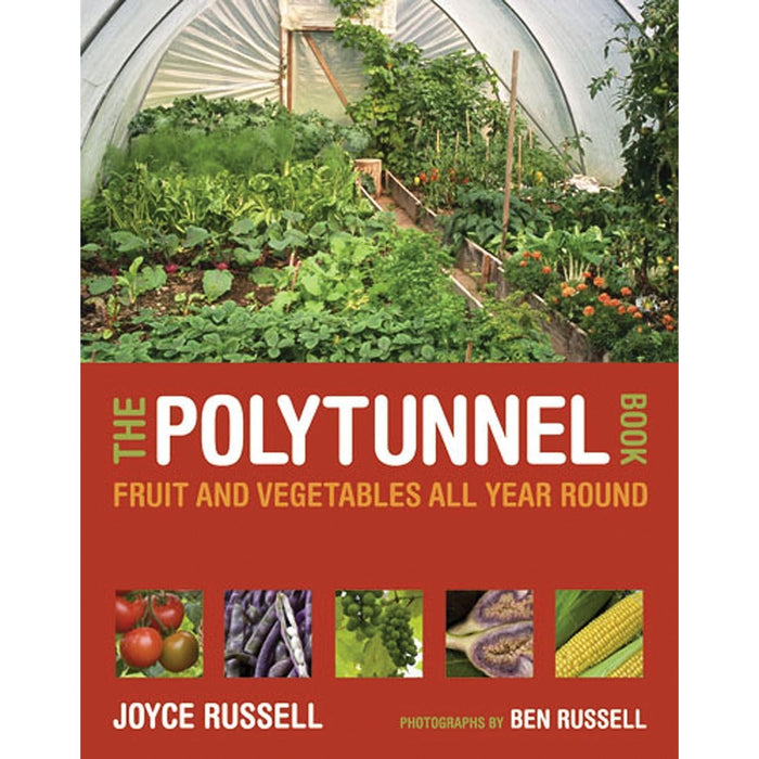 The Vegetable Grower's Handbook, RHS How To Garden When You're New To Gardening & The Polytunnel Book 3 Books Collection Set - The Book Bundle
