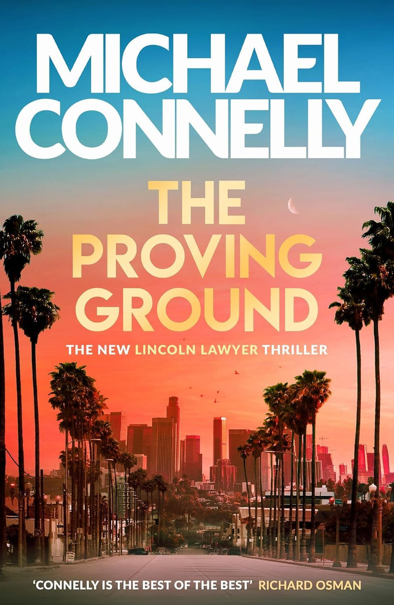 Nightshade, The Proving Ground & Ironwood 3 Books Collection Set By Michael Connelly - Fiction - Hardback