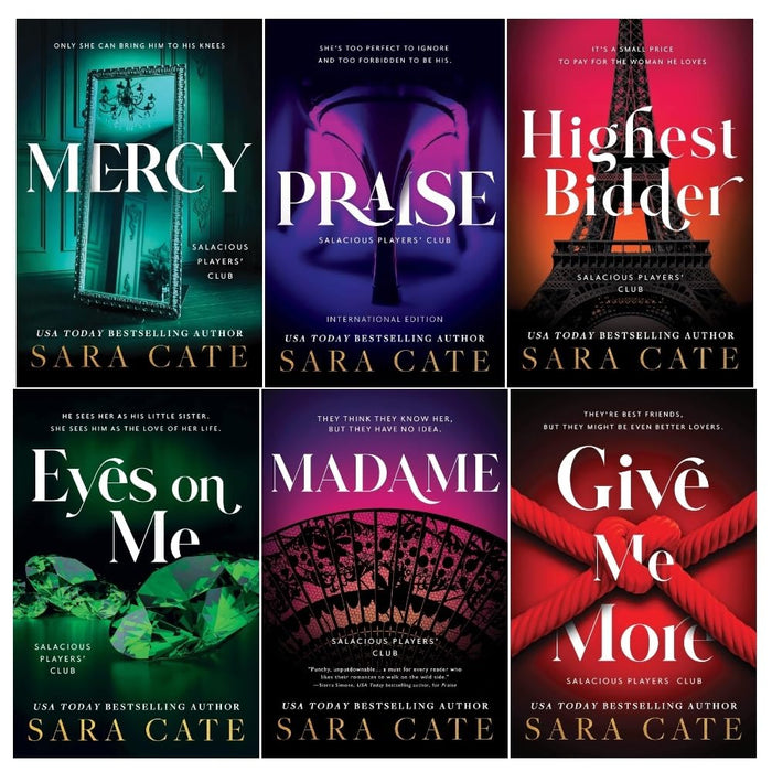 Salacious Players Club Series 6 Books Collection Set by Sara Cate (Praise, Eyes on Me, Give Me More, Mercy, Highest Bidder, Madame) - The Book Bundle