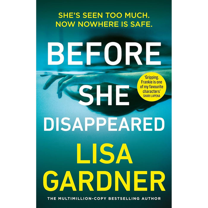Lisa Gardner 3 Books Collection Set (One Step Too Far, Still See You Everywhere, Before She Disappeared) - The Book Bundle