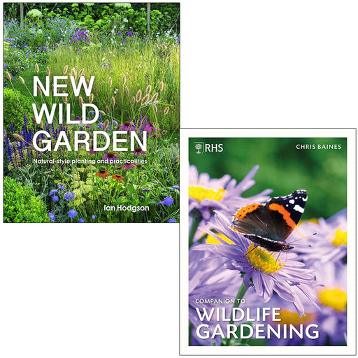 New Wild Garden Natural-style planting and practicalities By Ian Hodgson and RHS Companion To Wildlife Gardening By Chris Baines 2 Books Collection Set - The Book Bundle