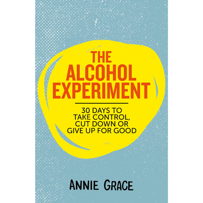The 28 Day Alcohol Free Challenge, The Alcohol Experiment, This Naked Mind, The Sober Diaries 4 Books Collection Set - The Book Bundle