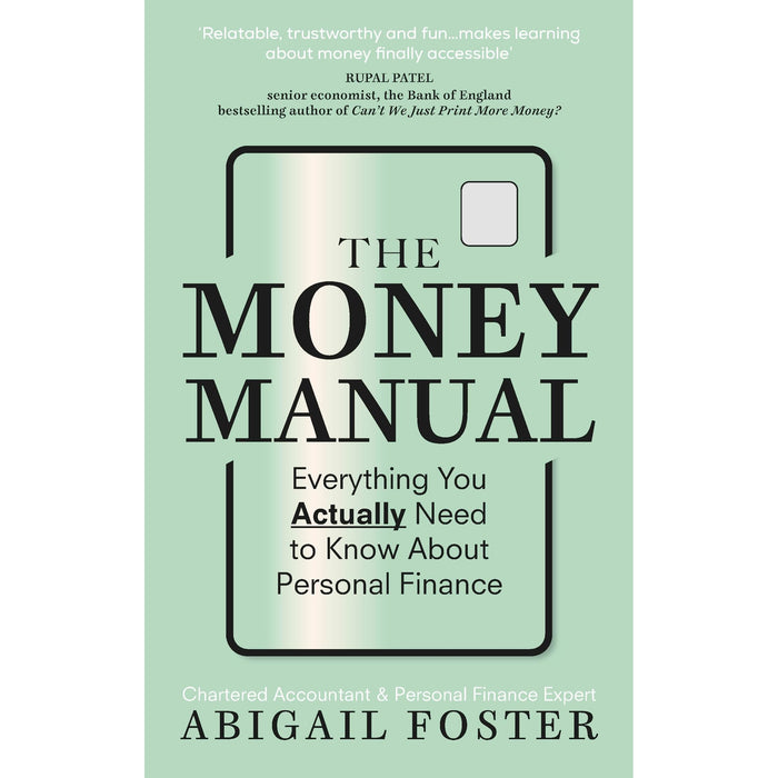 The Money Manual: Everything You Actually Need to Know About Personal Finance - The Book Bundle