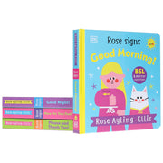 DK Rose Signs Series by Rose Ayling-Ellis Illustrated 4 Picture Books Collection Set (Rose Signs: Good Morning!, Good Night!, How Do You Feel? and Please and Thank you!) - The Book Bundle