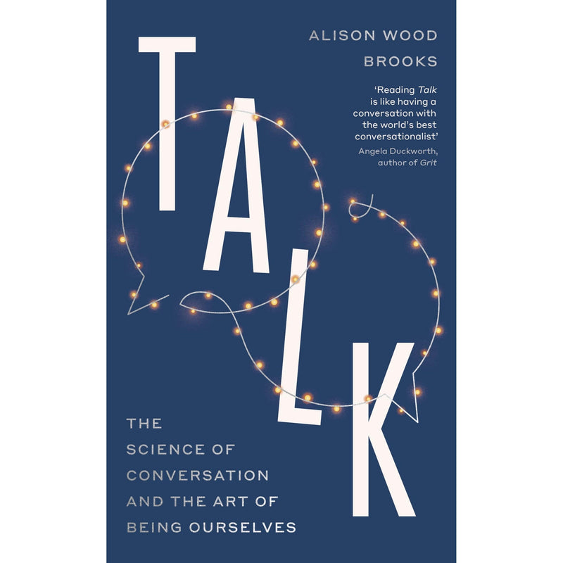 Paperback book titled "Talk" by Alison Wood Brooks, featuring a cover with a minimalist design and the Penguin Life branding.