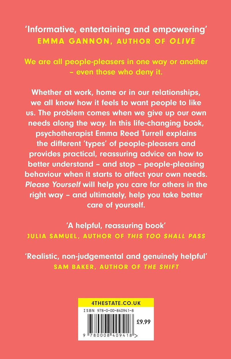 Please Yourself: How to Stop People-Pleasing and Transform the Way You Live by Emma Reed Turrell-Non Fiction-Paperback