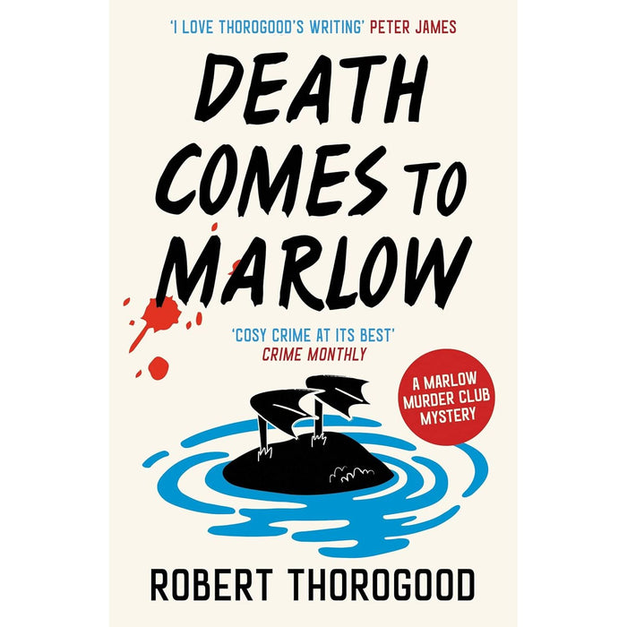 The Marlow Murder Club Series Collection 3 Books Set By Robert Thorogood (The Queen of Poisons (HB) The Marlow Murder Club & Death Comes to Marlow) - The Book Bundle
