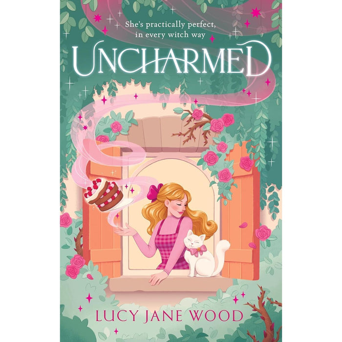 Lucy Jane Wood 2 Books Collection Set (Uncharmed(HB) & Rewitched) - The Book Bundle
