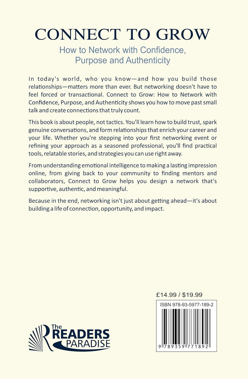 Connect To Grow: How To Network With Confidence, Purpose And Authenticity - Non Fiction - Paperback