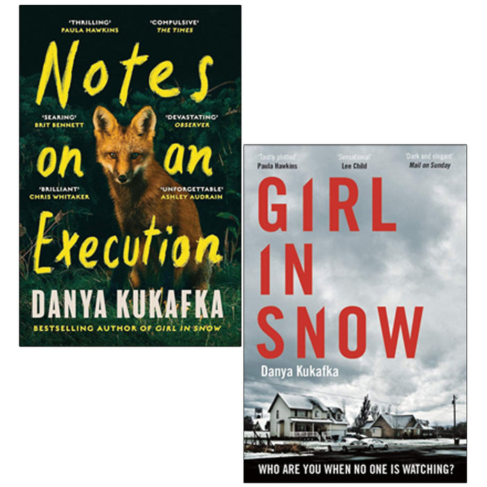 Danya Kukafka 2 Books Colection Set Notes on an Execution, Girl in Snow - The Book Bundle