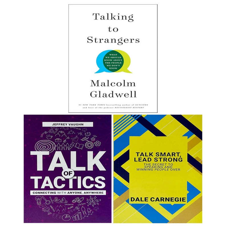 Talk of Tactics, Talking to Strangers(HB), Talk Smart Lead Strong 3 Books Collection Set - The Book Bundle
