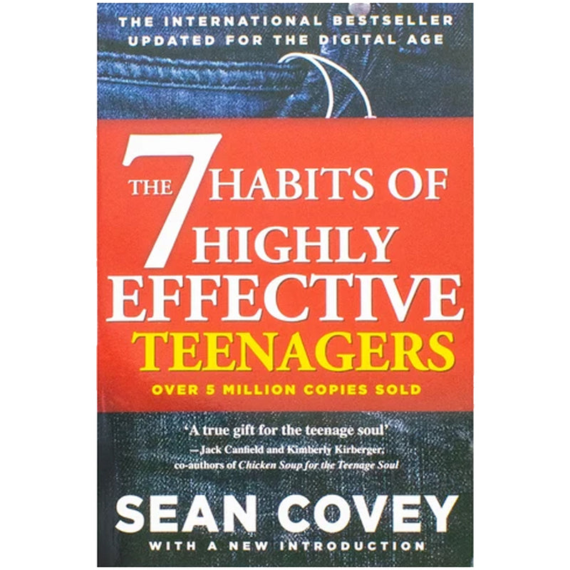 The 7 Habits Of Highly Effective Teenagers by Sean Covey