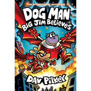 Dog Man 14: Big Jim Believes paperback by Scholastic featuring the book cover with colorful artwork for kids ages 7-9