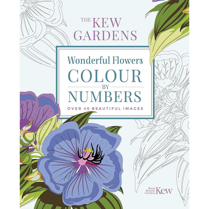 Kew Gardens Arts & Activities Series Collection 4 Books Set(The Kew Gardens Flowering Plants Colouring Book, The Kew Gardens Beautiful Flowers Colouring Book,The Kew Gardens Wonderful Flowers Colour-by-Numbers ) - The Book Bundle