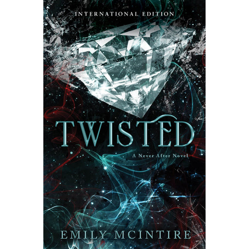 Twisted: The Fractured Fairy Tale and TikTok Sensation (Never After) - The Book Bundle
