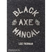 Black Axe Mangal (signed edition) - The Book Bundle