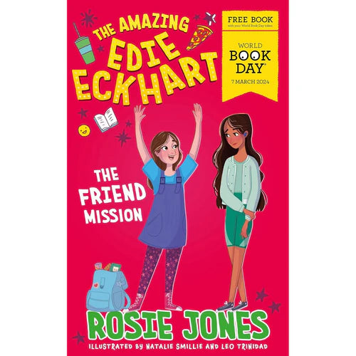 The Friend Mission: World Book Day 2024 (The Amazing Edie Eckhart) - The Book Bundle