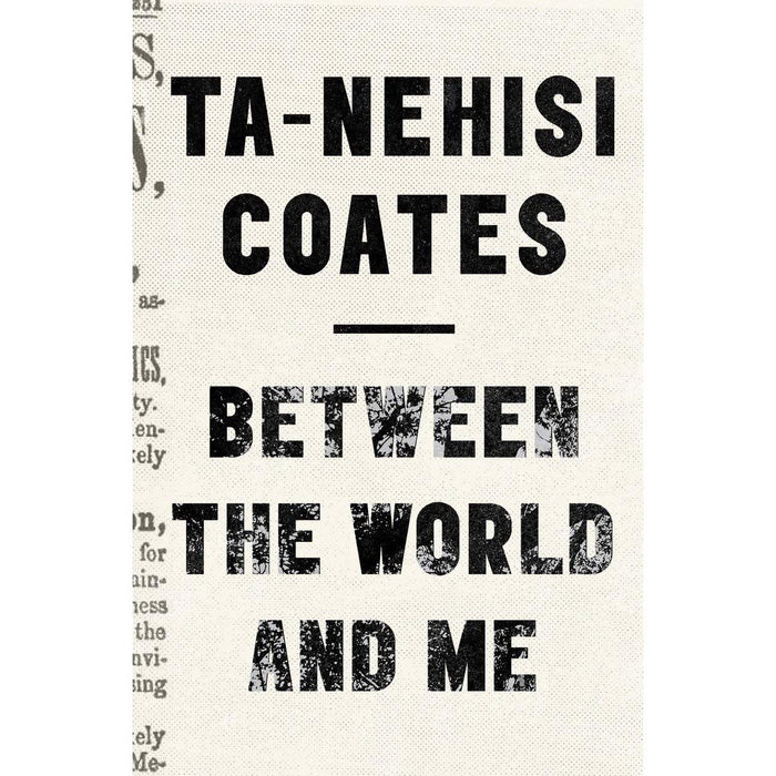 Between The World And Me, This Book Is Anti-Racist, Born A Crime Stories from a South African Childhood 3 Books Collection Set - The Book Bundle