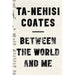 Between The World And Me, This Book Is Anti-Racist, Born A Crime Stories from a South African Childhood 3 Books Collection Set - The Book Bundle