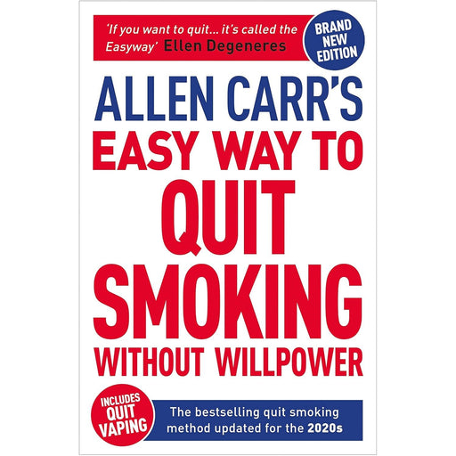 Allen Carr's Easy Way to Quit Smoking Without Willpower - Includes Quit Vaping - The Book Bundle