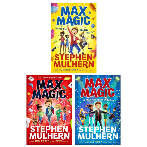 Max Magic Series 3 Books Collection Set (The Incredible Holiday Hideout, Max Magic & The Greatest Show on Earth) - The Book Bundle
