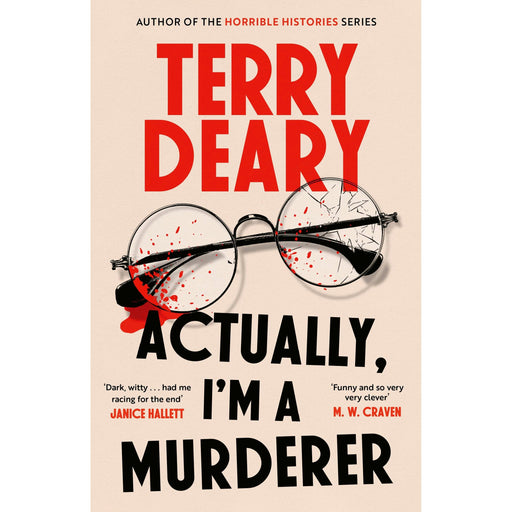 Actually, I'm A Murderer: A gripping murder mystery from the multimillion-copy bestselling author by Terry Deary - The Book Bundle