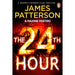 The 24th Hour: The Number 1 Sunday Times Bestseller (Women's Murder Club, 24) - The Book Bundle